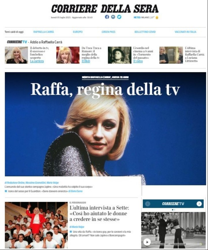 El diario Corriere della Sera, le dedicó su espacio principal.