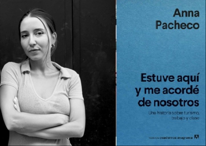 Estuve aquí y me acordé de nosotros, de Anna Pacheco (Anagrama). Foto: gentileza.