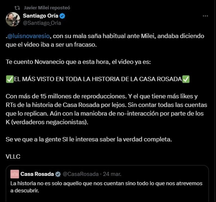 Milei comparte el mensaje contra Luis Novaresio del director de Producción Audiovisual de Presidencia, Santiago Oría.