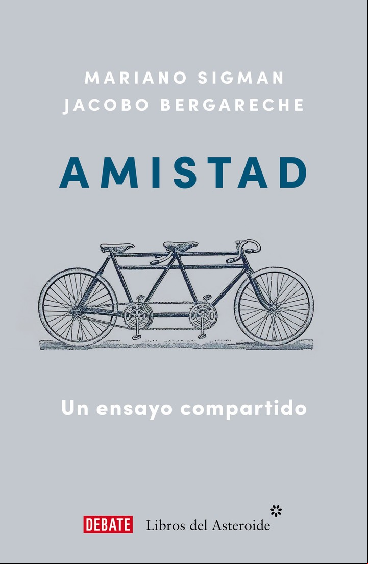 Mariano Sigman y Jacobo Bergareche han escrito un ensayo cuyo título es 'Amistad'. Foto: gentileza Debate / Libros del Asteroide