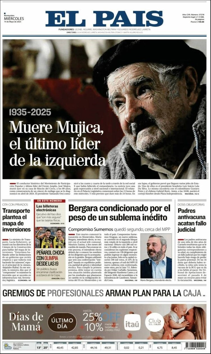 "Muere Mujica, el último líder de la izquierda", el título de "El País".
