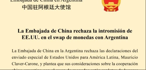 La embajada de China salió a cruzar a Mauricio Claver-Carone por decir que mientras Argentina tenga el Swap "no será libre"
